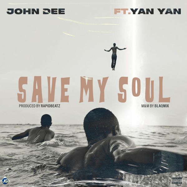 John Dee - Save My Soul ft. Yan Yan