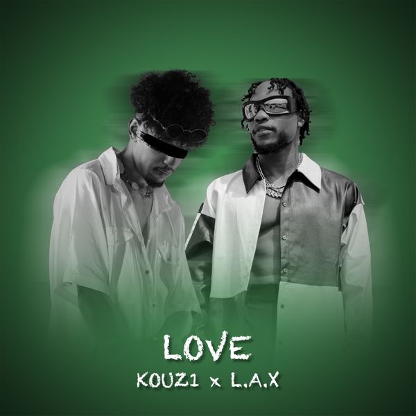 KOUZ1 - Love (Nigeria Remix) ft. L.A.X
