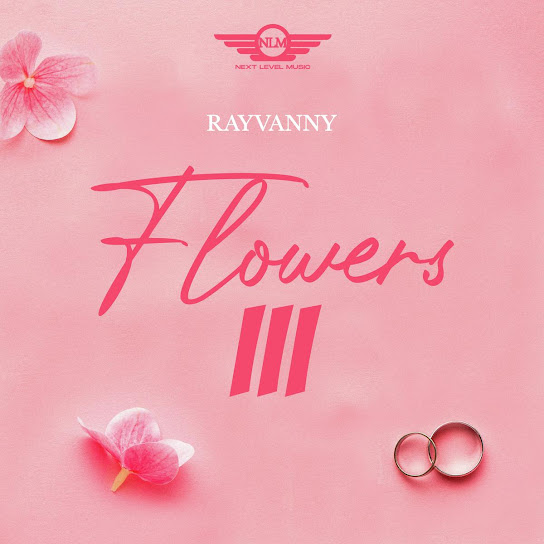 Rayvanny - Flowers III EP