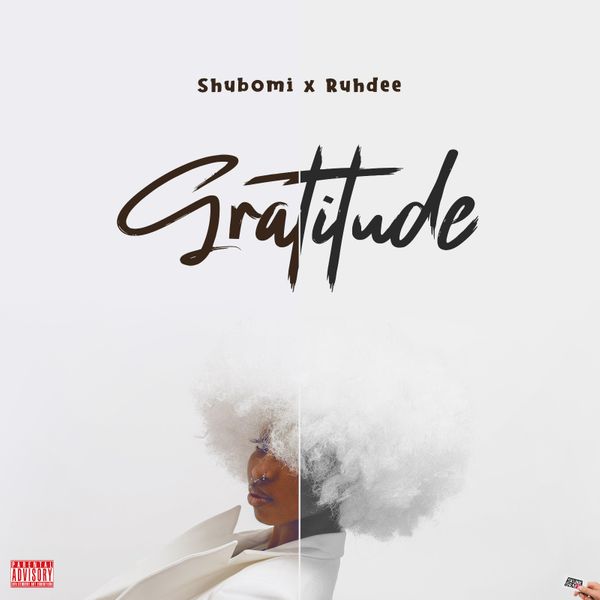 Shubomi - Gratitude ft. Ruhdee